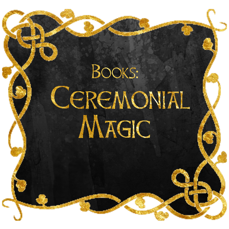 Books - Ceremonial Magic
