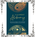 5 Element Alchemy — Ashley Abbs | Paperback