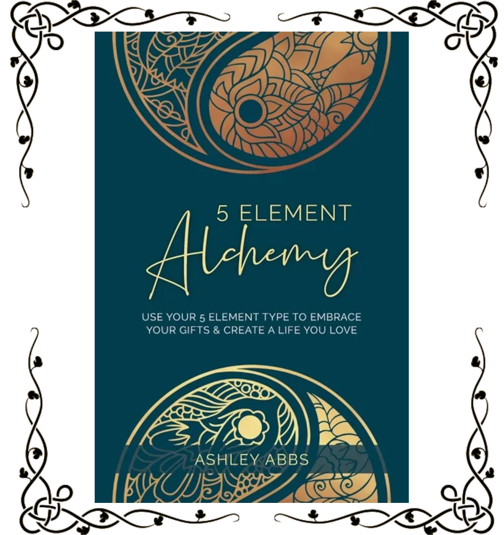5 Element Alchemy — Ashley Abbs | Paperback