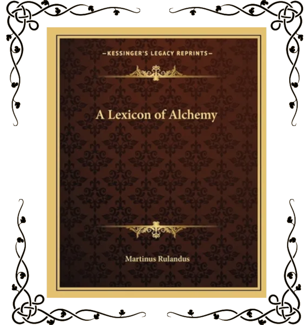 A Lexicon of Alchemy — Martinus Rulandus | Paperback
