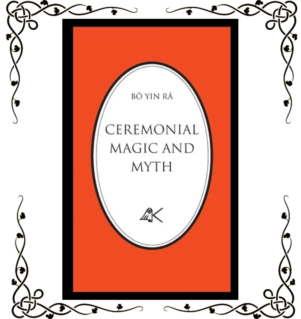 Ceremonial Magic and Myth — Bô Yin Râ | Paperback
