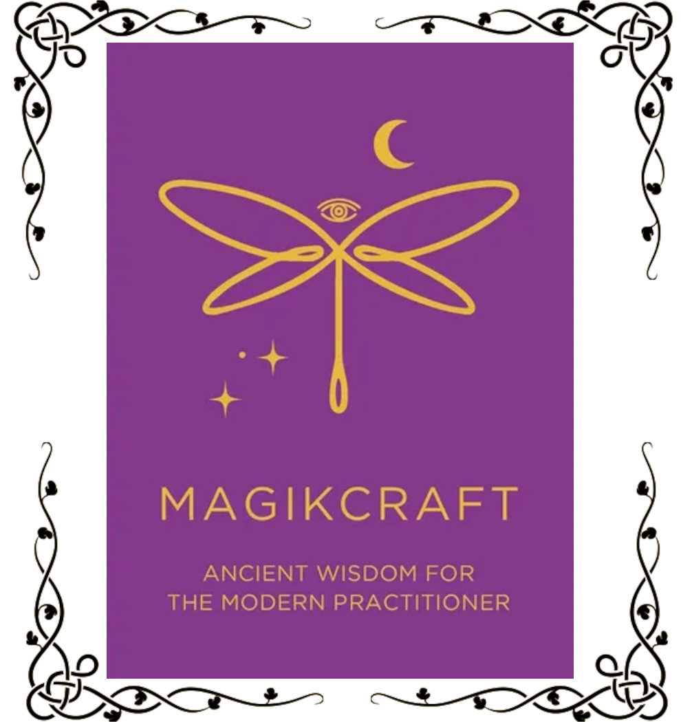 Ancient Wisdom for the Modern Practitioner — Lynn MagikCraft Swain | Paperback