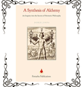A Synthesis of Alchemy: An Inquiry into the Secrets of Hermetic Philosophy — Dorje Jinpa | Paperback
