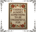 There's Always Something to Be Ungrateful For — Greeting Card | The Original Underground