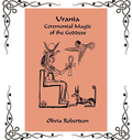 Urania: Ceremonial Magic of the Goddess — Olivia Robertson & Fellowship of Isis | Paperback
