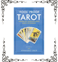 'Fool' Proof Tarot: Answer any question using simple techniques - Anmarie Uber | Paperback