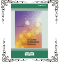 A Course in Mastering Alchemy — Jim Self & Roxane Burnett | Large Print Paperback